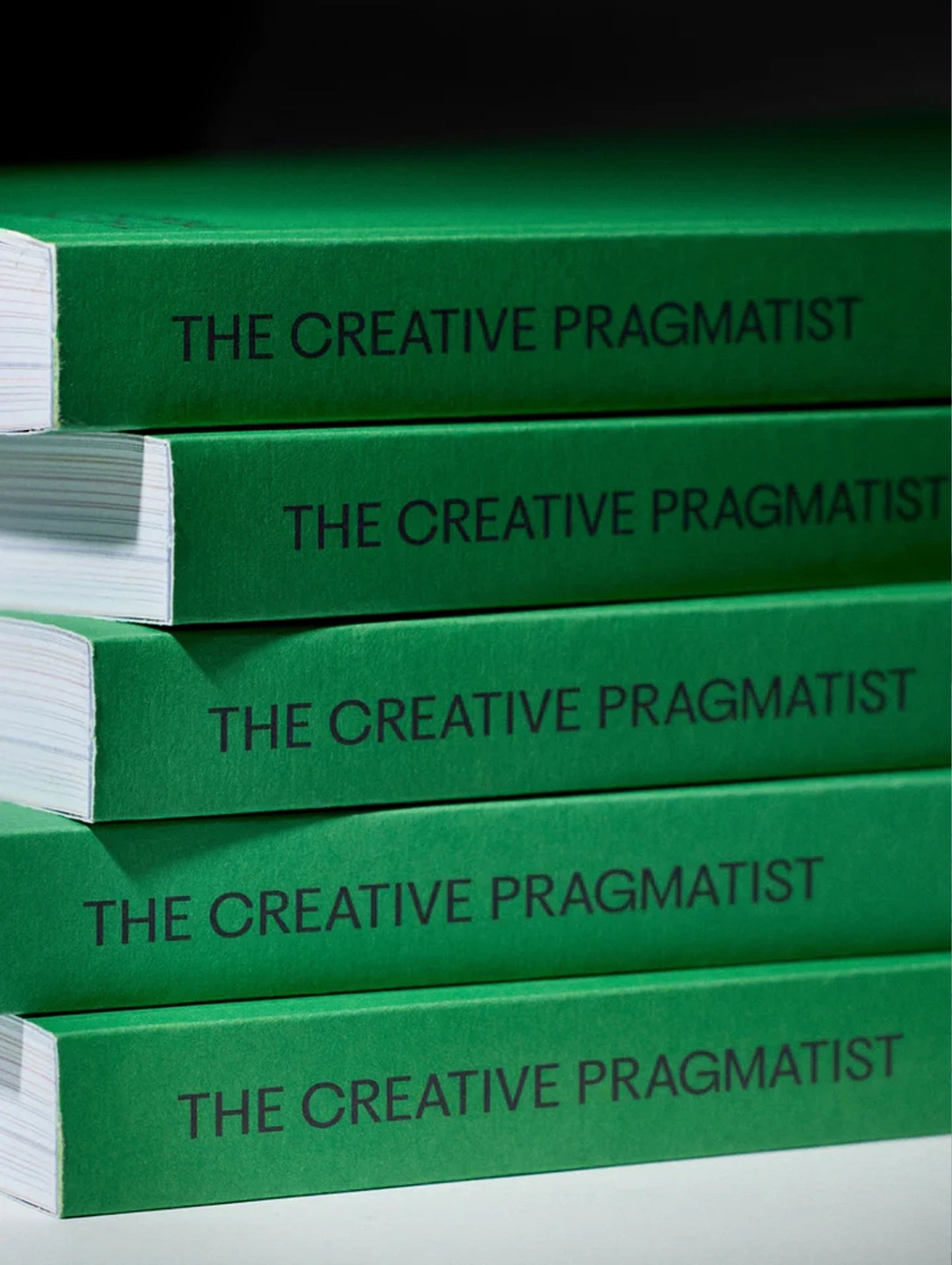 The Creative Pragmatist Book Second Edition